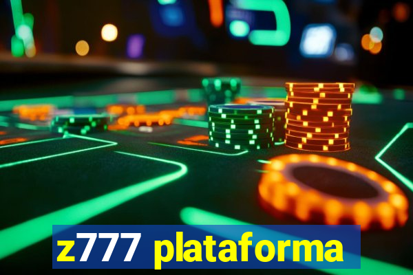 z777 plataforma